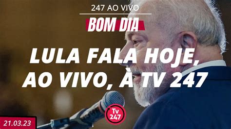 247 ao vivo hoje.